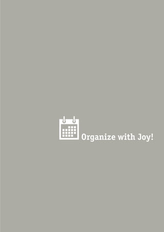 _26
Organize with Joy!
 