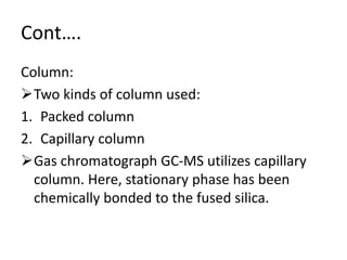 GC MASS SPECTROMETERY | PPTX