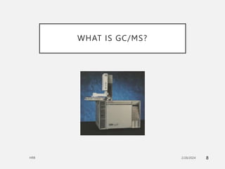 Interfacing Gas Chromatography with Mass Spectroscopy.ppt