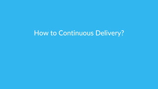 Continuous Delivery 101 | PDF