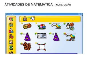 ATIVIDADES DE MATEMÁTICA   -  NUMERAÇÃO 