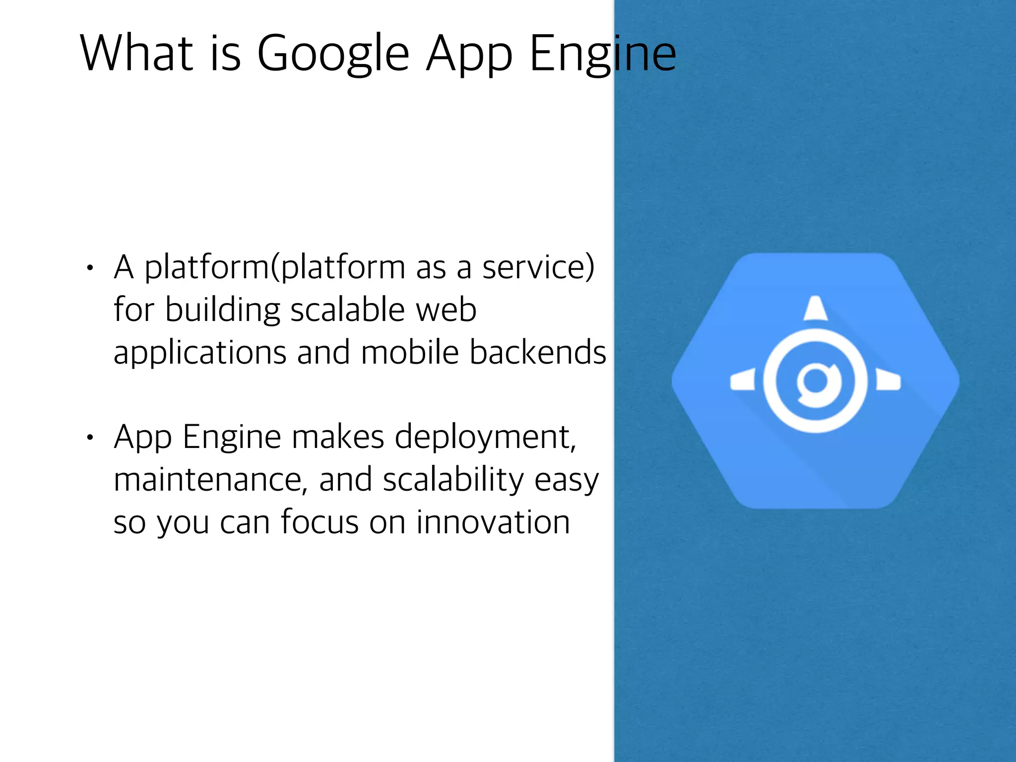©Google Inc. or its affiliates. All rights reserved. Do not distribute. 6
700million
“App Engine enabled us to focus on developing the
application. We wouldn’t have gotten here without the
ease of development that App Engine gave us.”
Bobby Murphy, CTO
Snapchat sends
photos and videos each day Google App Engine
scaled seamlessly
during growth to
millions of users
Small team is able
to innovate quickly
and expand
globally
Snapchat
App Engine - Best Practice
 