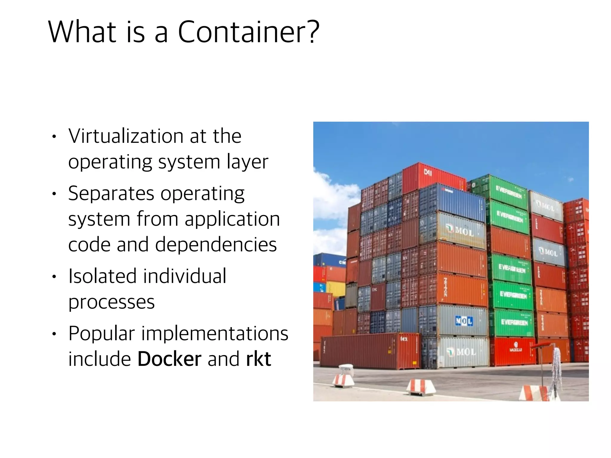Google Container Engine
Google Compute Engine
 