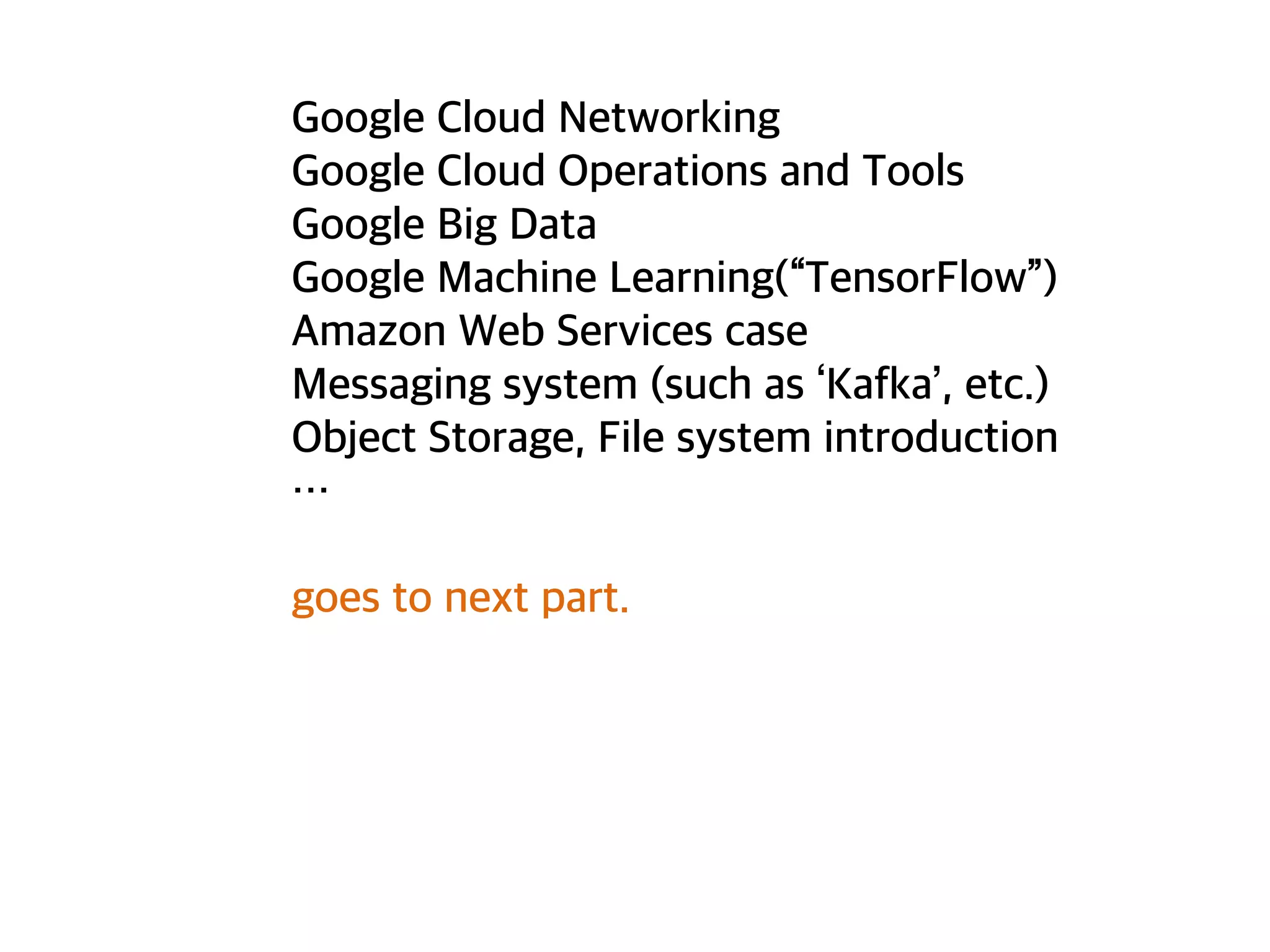 DEMO
1. Deploying Applications using Google Container Engine
2. Deploying Applications using Google Compute Engine
 