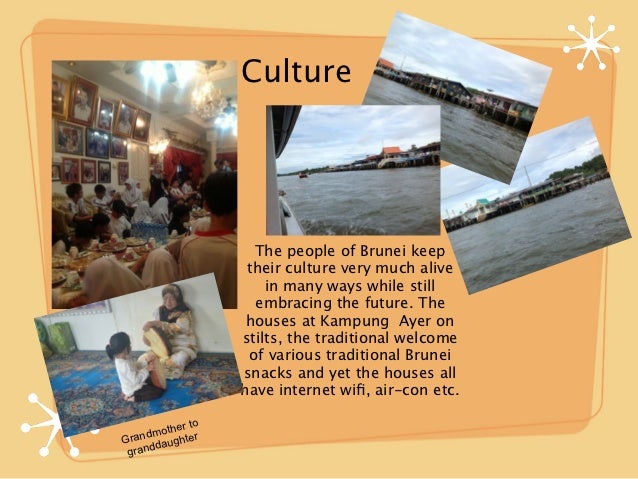 The Culture of Brunei