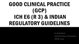 Comprehensive Guide to Good Clinical Practice (GCP) and Regulatory ...