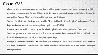 Gke Keystore Key Rotation Google Cloud Platform Key Management Best Practices | PPTX
