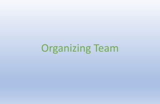 Organizing Team
 