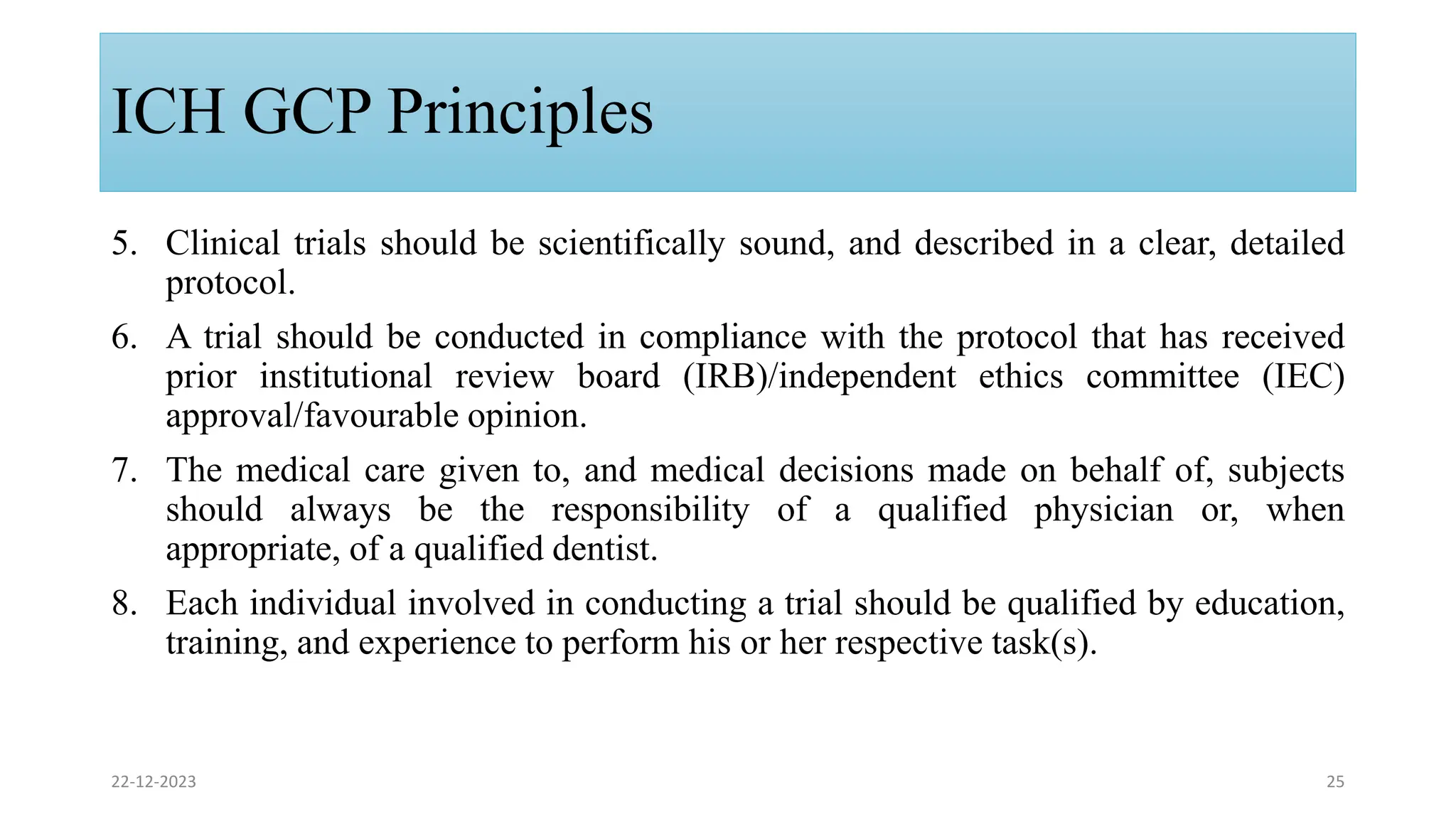 ICH E6 good clinical practice guidelines | PPTX