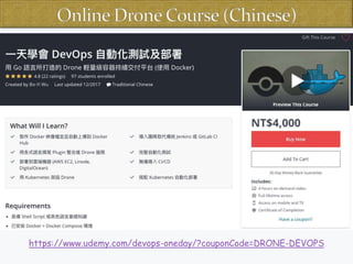 https://www.udemy.com/devops-oneday/?couponCode=DRONE-DEVOPS
 
