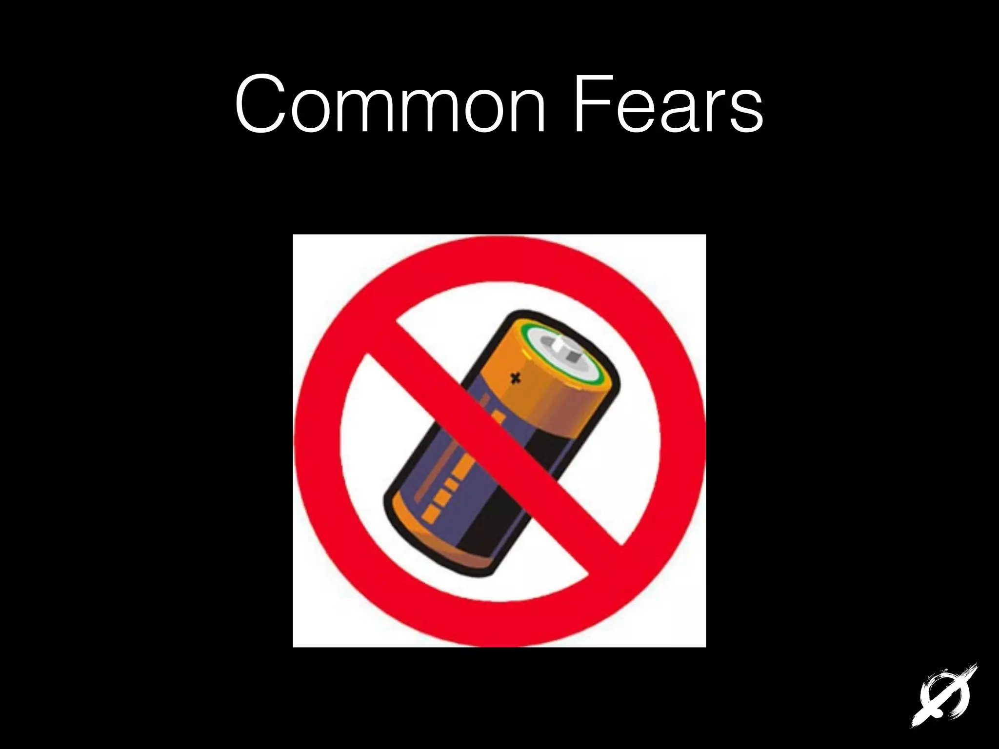 Common Fears

 