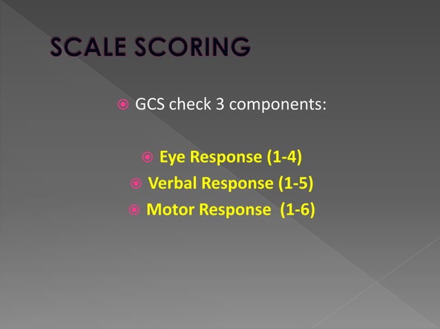 GCS Glasgow coma scale in neurological system | PPT