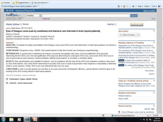 GCS has observer bias.
- Observations may not be standardized.
- Errors up to 2 points.
 