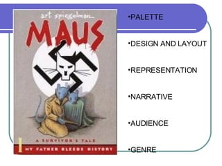 PALETTE DESIGN AND LAYOUT REPRESENTATION NARRATIVE AUDIENCE GENRE 