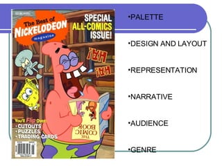 PALETTE DESIGN AND LAYOUT REPRESENTATION NARRATIVE AUDIENCE GENRE 