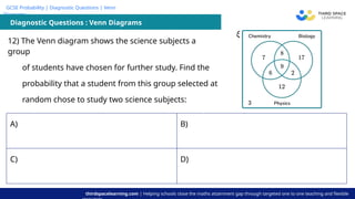 GCSE Diagnostic Questions - Venn Diagrams Slides.pptx