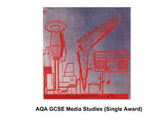 AQA GCSE Media Studies (Single Award) 