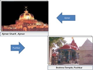 Ajmer
Pushkar
 