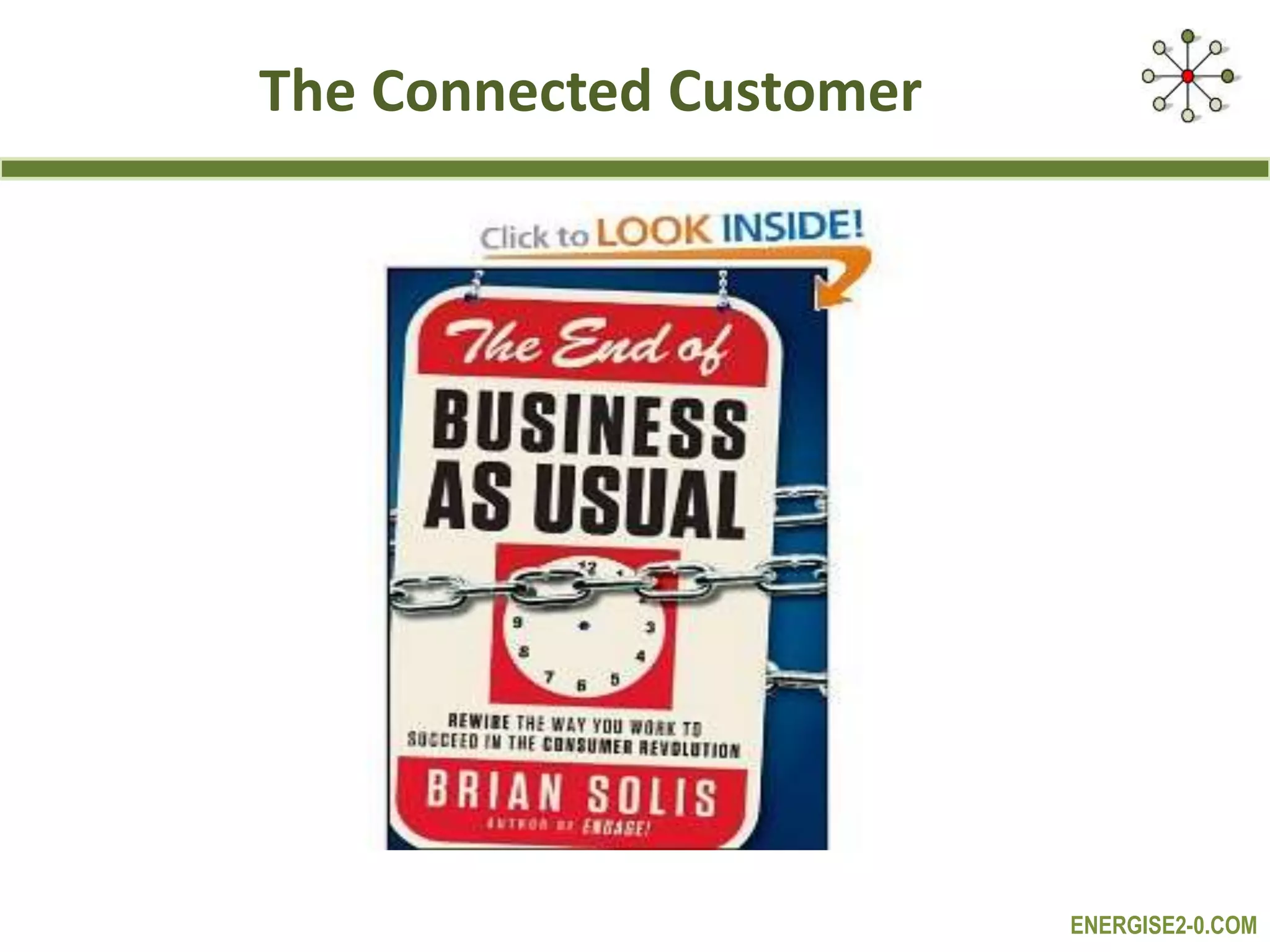 ENERGISE2-0.COM
The Connected Customer
 