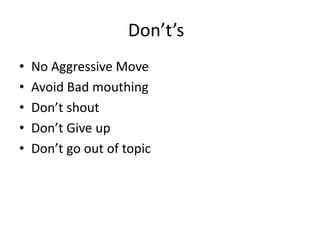 Avoid Shouting How to prepare for Group Discussion | PPT | Free Download