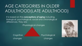 GROWTH AND DEVELOPMENT -OLDER ADULT.pptx