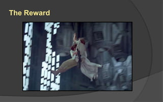 The Reward
 