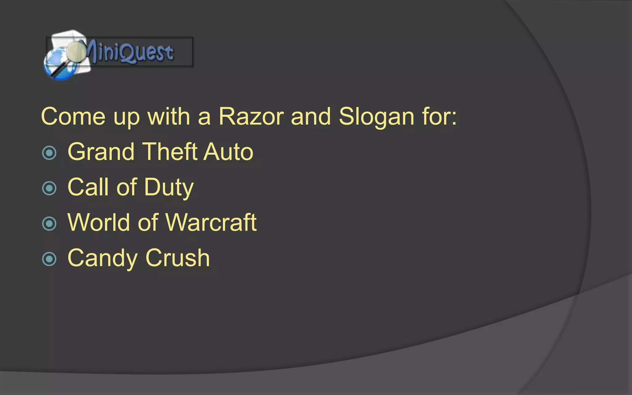Reasons To Reject A Game Idea
 Technical Feasibility
 Market Opportunity
 Artistic Considerations
 Design Experience
 Innovation Needs
 Marketing Goals
 Business and Cost Restrictions
 