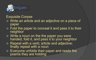 Brainstorming
A group creativity technique
to find a solution to a
specific problem by
gathering a list of ideas
spontaneously contributed
by its members. In games,
brainstorming is used to
generate a large number of
ideas about game's concept,
mechanics, setting,
characters, etc.
 