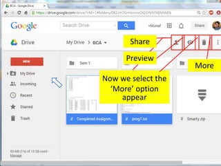 After selecting the
new options will
appear
Share
Preview
Remove
More
Now we select the
‘More’ option
 