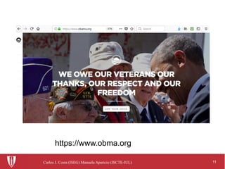 11Carlos J. Costa (ISEG) Manuela Aparicio (ISCTE-IUL)
https://www.obma.org
 