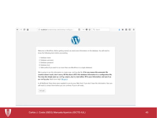 45Carlos J. Costa (ISEG) Manuela Aparicio (ISCTE-IUL)
 