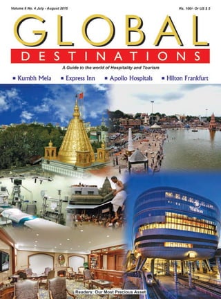 Global Destinations July August 2015 Kumbh, CM-Devendra Fadnavis, Apollo, Hilton Frankfurt, Daiwik