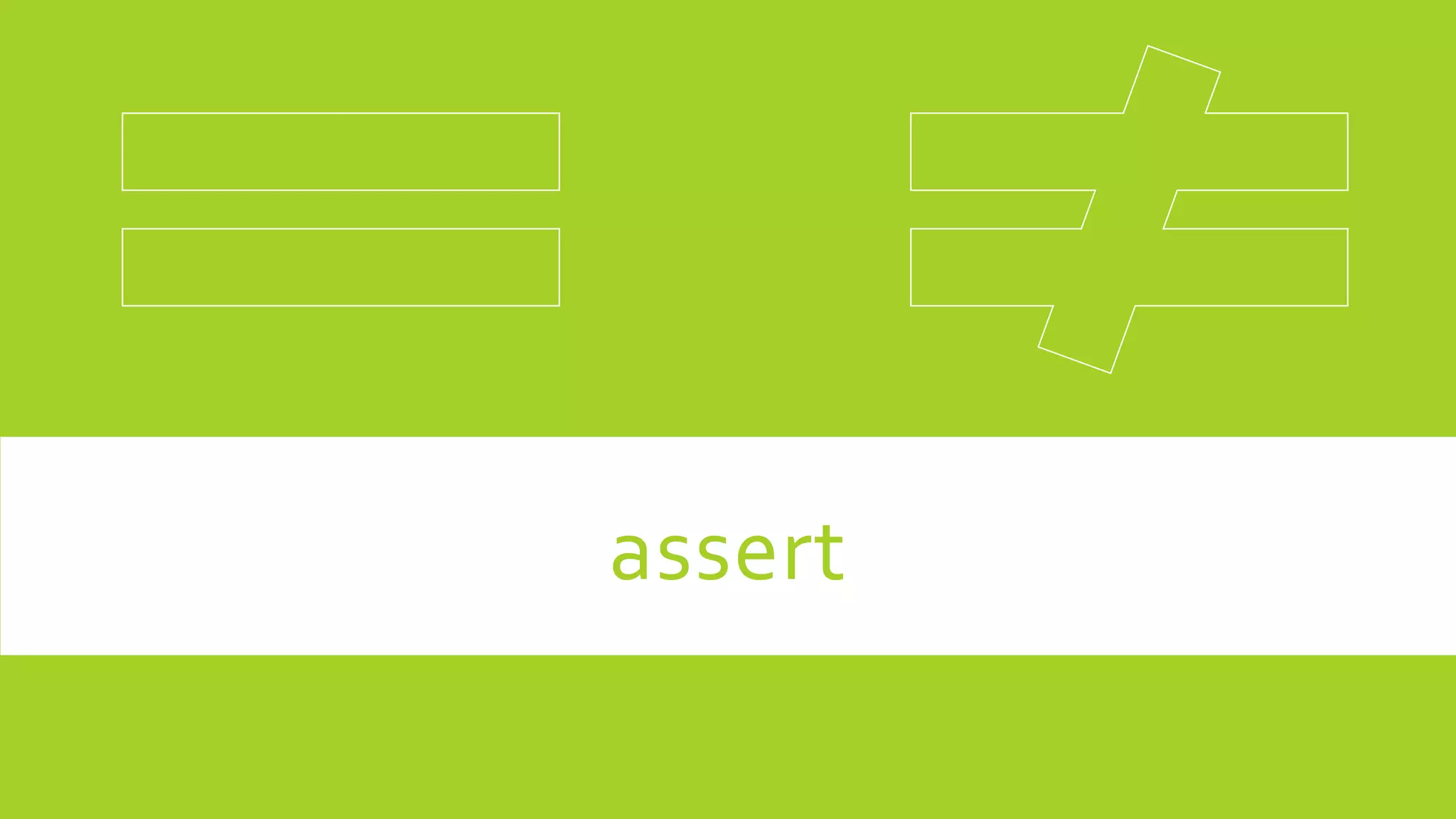 assert
 