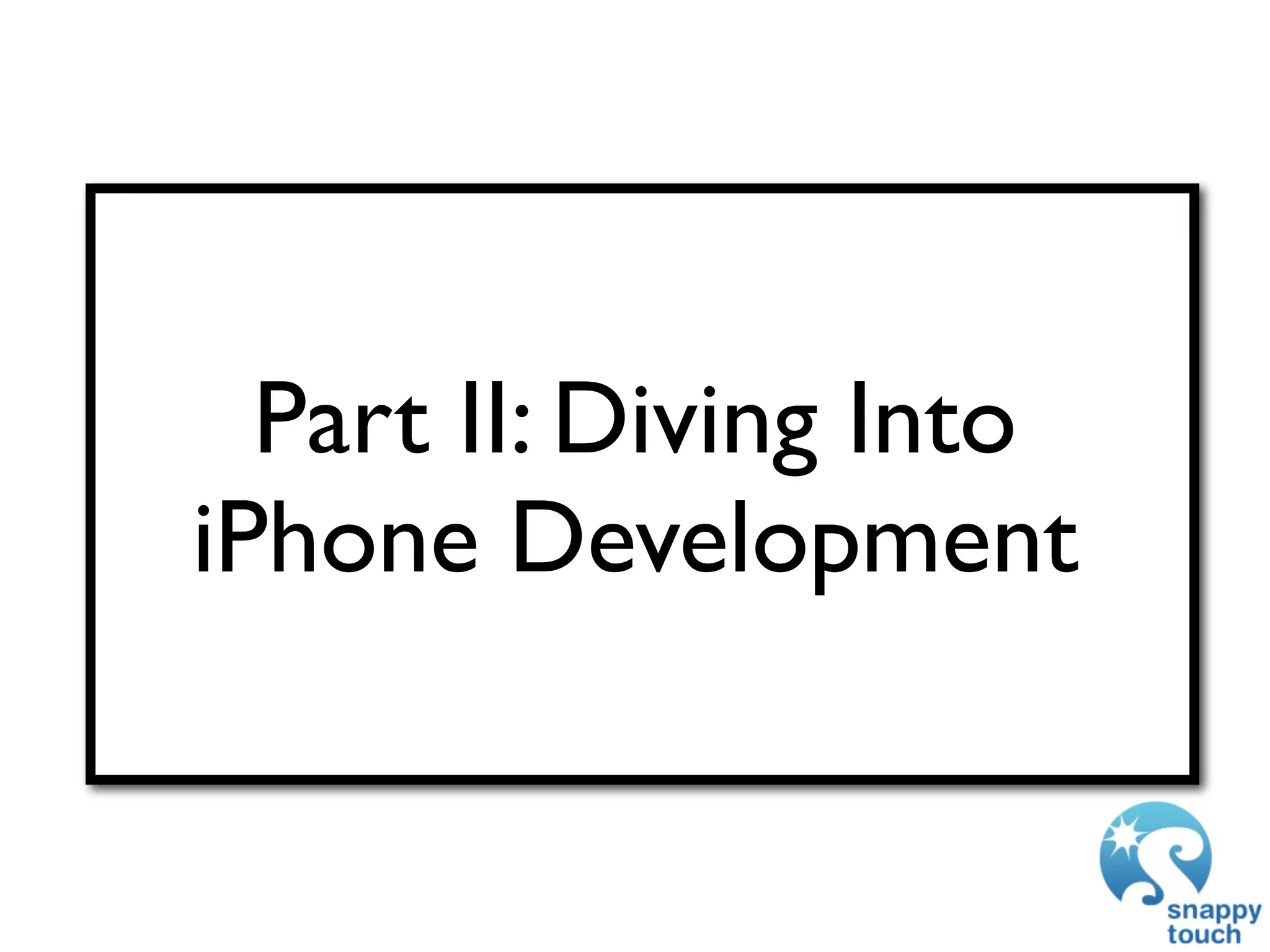 GDC 2009: iPhone Development: Exploring The New Frontier