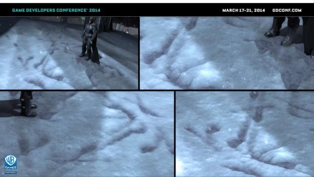 gdc-2014-deformable-snow-rendering-in-batman-arkham-origins-14-638.jpg