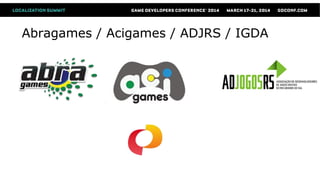 Abragames / Acigames / ADJRS / IGDA
 