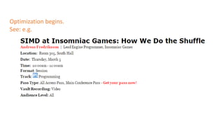 Optimization begins.
See: e.g.
 