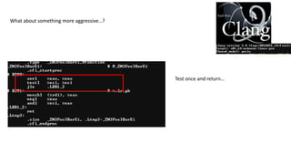 Test once and return…
What about something more aggressive…?
 