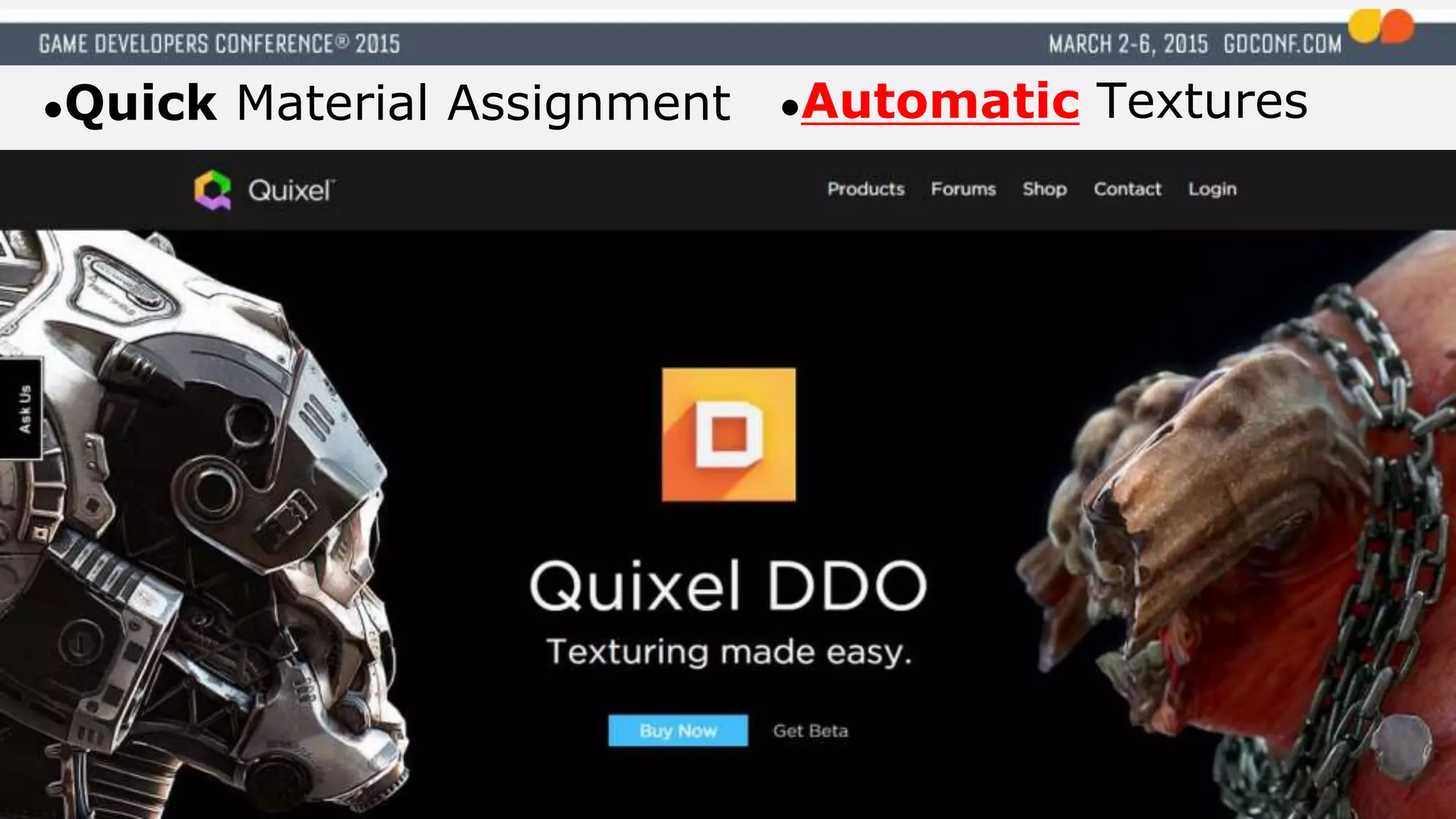 ●Quick Material Assignment ●Automatic Textures
 