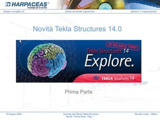 Novità Tekla Structures 14.0 Prima Parte 