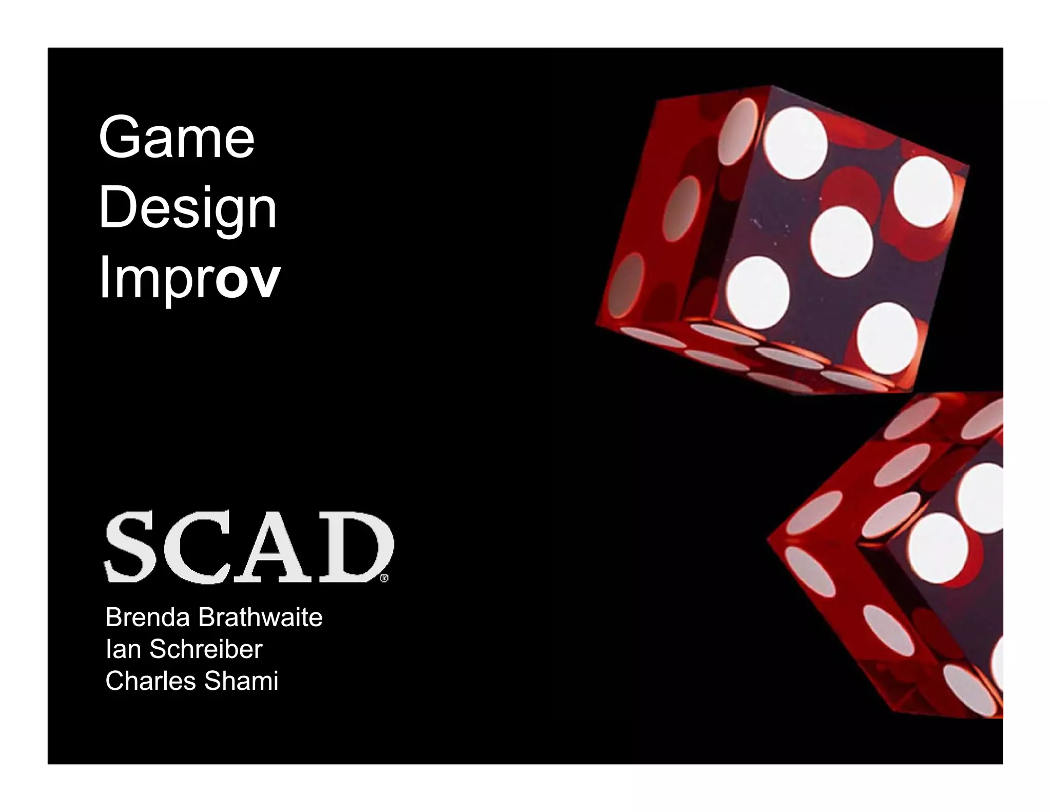 GDC 2009 Game Design Improv