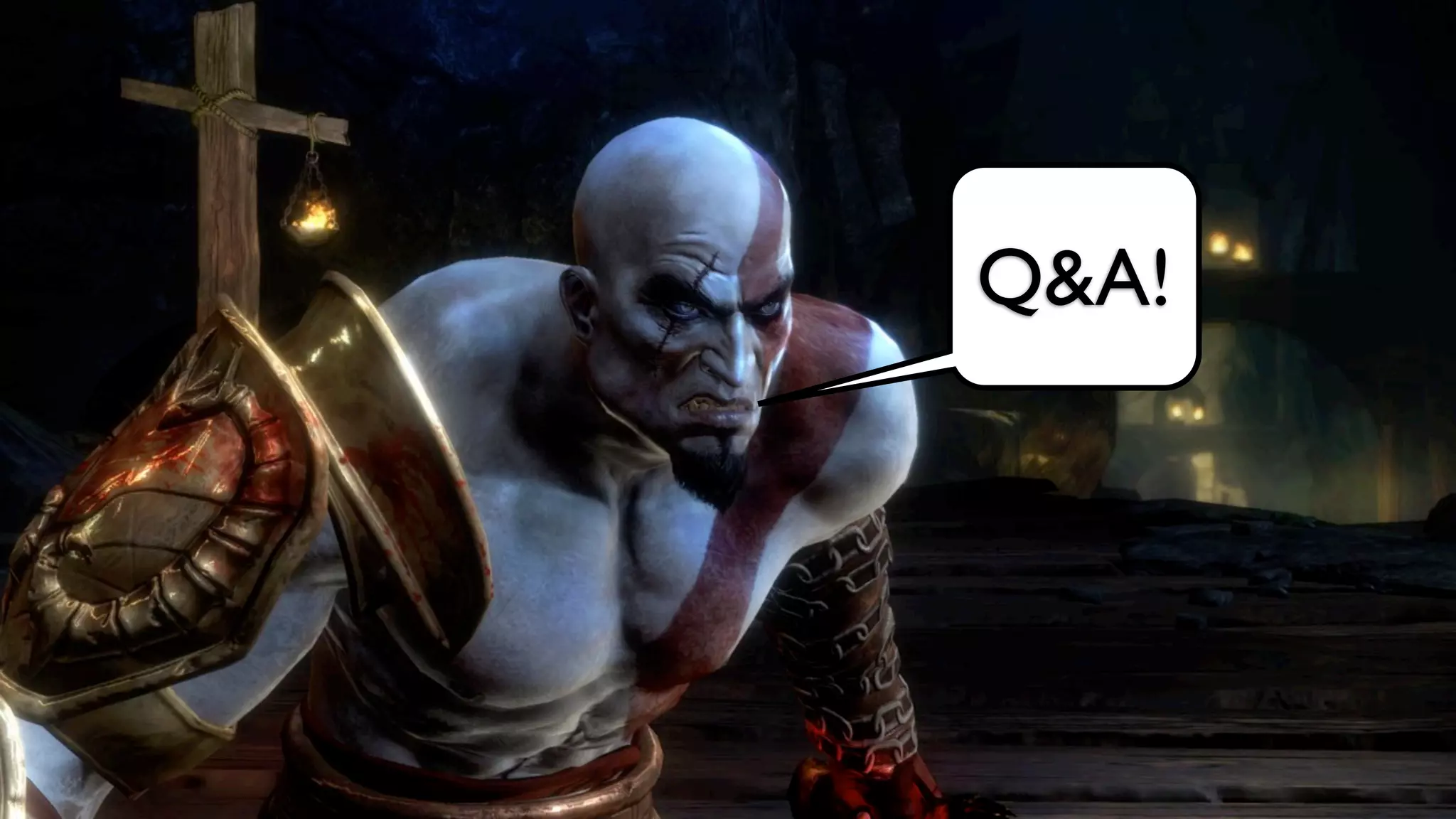 Q&A!
 