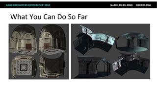 What You Can Do So Far
 