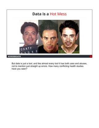 But data is just a tool, and like almost every tool it has both uses and abuses,
not to mention just straight up errors. H...