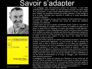 Savoir s’adapter
 