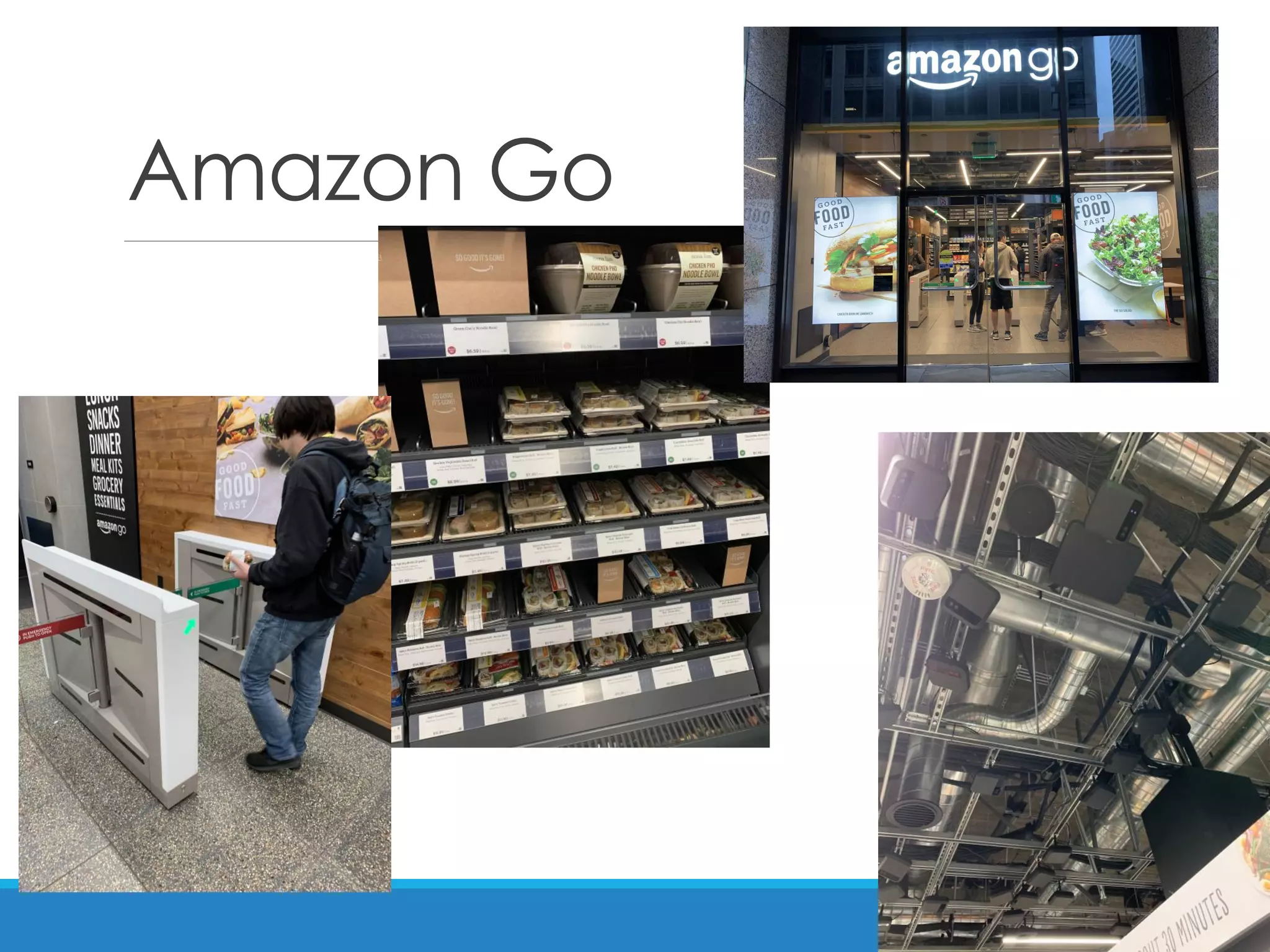 Amazon Go
 