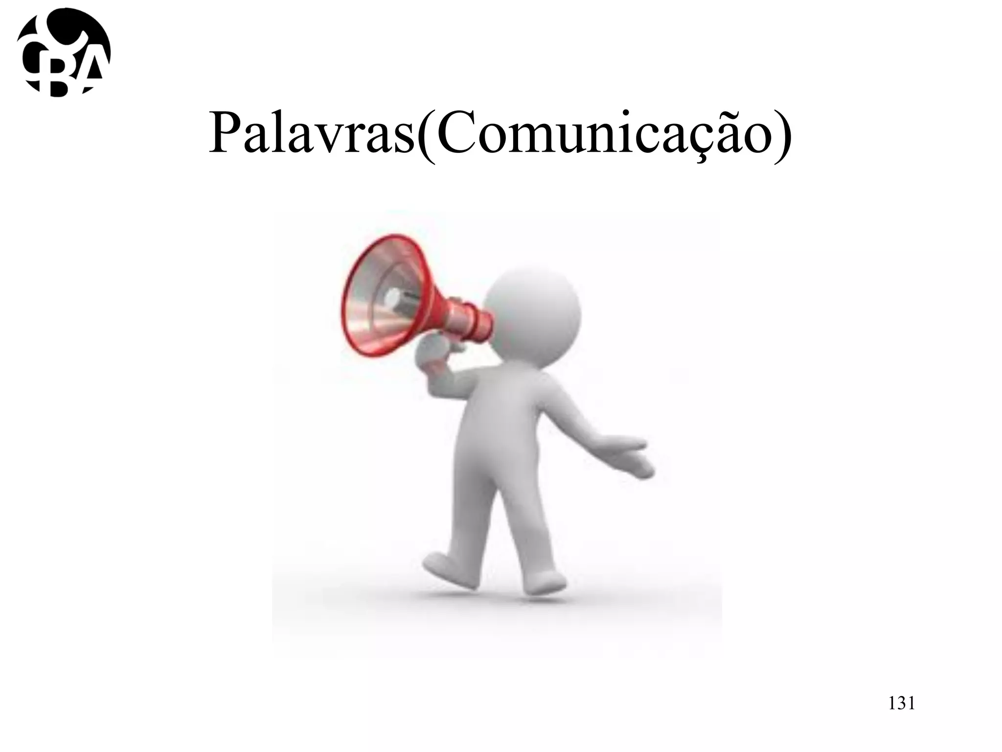 Palavras(Comunicação)
131
 