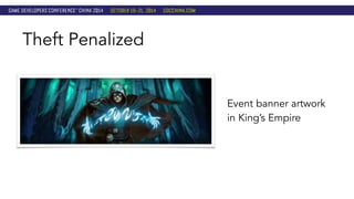 Theft Penalized 
Event banner artwork 
in King’s Empire 
 