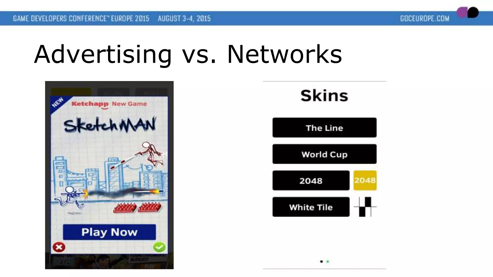 Advertising vs. Networks
 