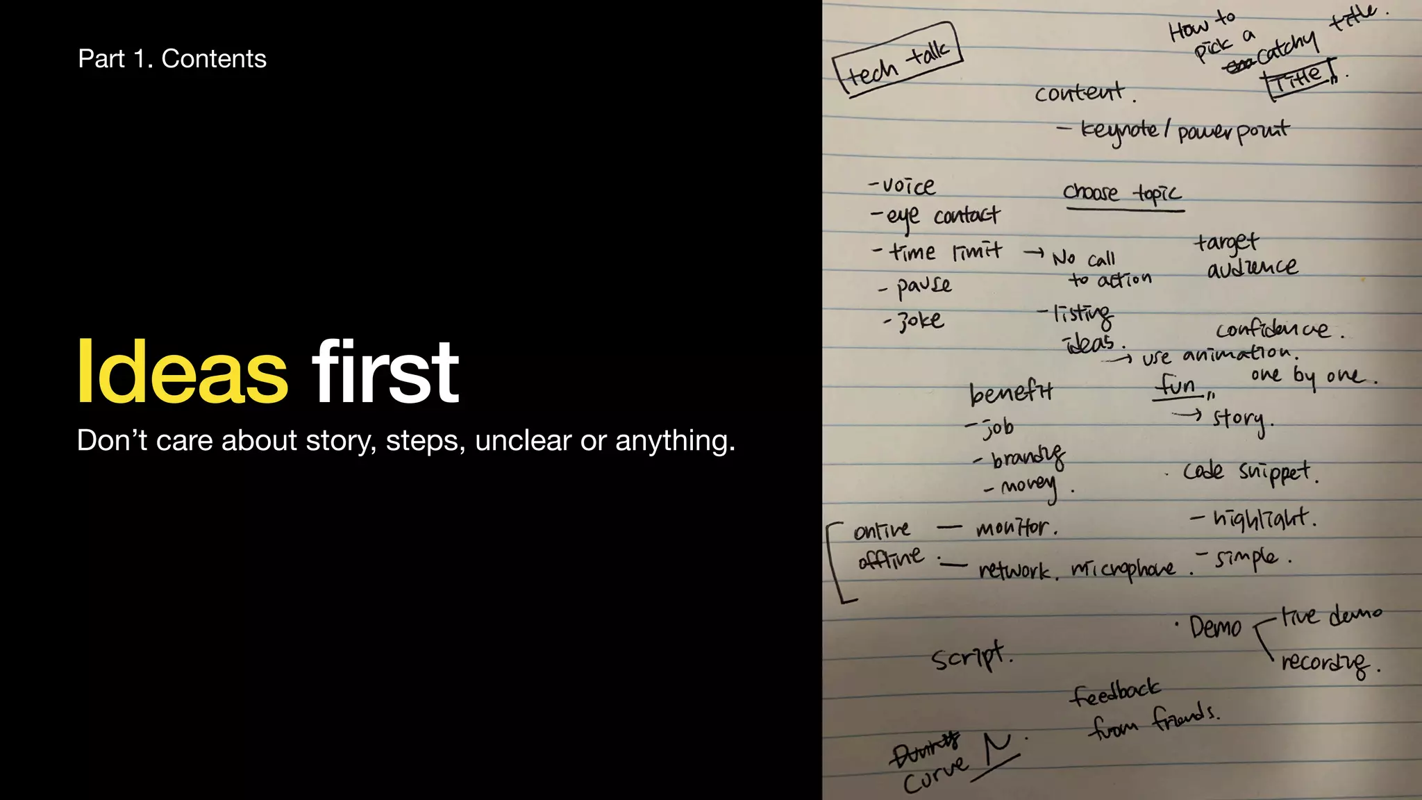 Quick start! for tech talk beginners